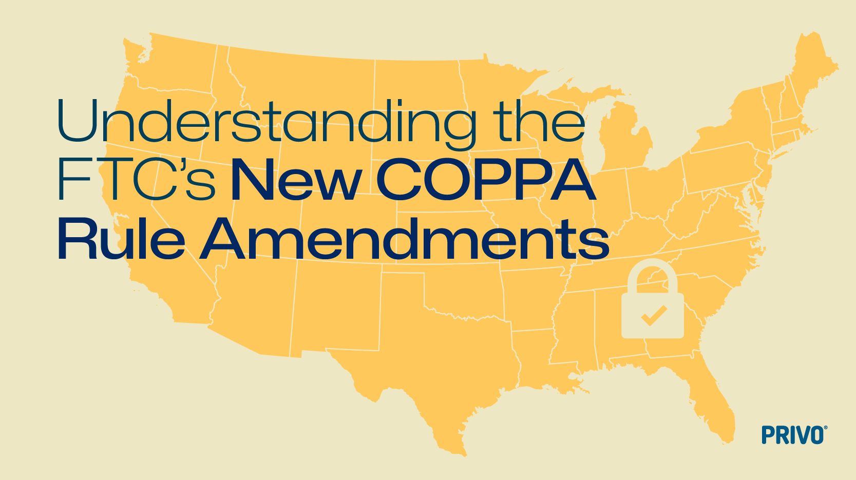 Understanding the FTC's New COPPA Rule Amendments